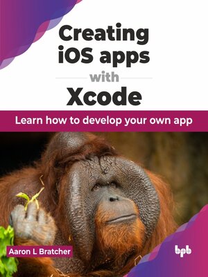 cover image of Creating iOS apps with Xcode